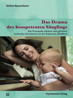cover image of Das Drama des kompetenten Säuglings